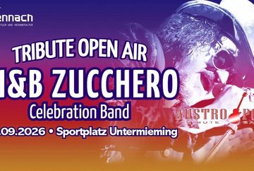 Tribute Open Air mit der OI&B Zucchero Celebration Band & Austro Pop Tribute Band